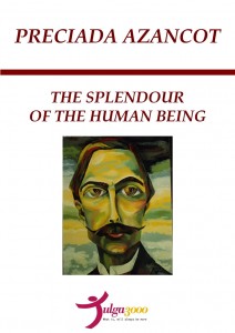 The Splendour of the Human Being
